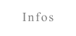 Infos